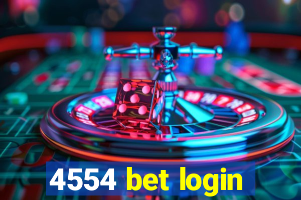 4554 bet login